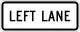 R3-5bP: Left lane (plaque)