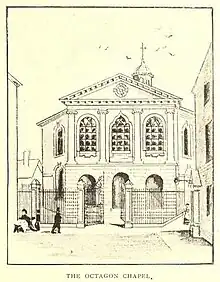 The Octagon Chapel, Temple Court(1763, demolished 1820)