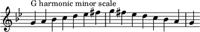 {
\override Score.TimeSignature #'stencil = ##f
\relative c'' {
\clef treble \key g \minor \time 7/4
g4^\markup "G harmonic minor scale" a bes c d es fis g fis es d c bes a g
} }